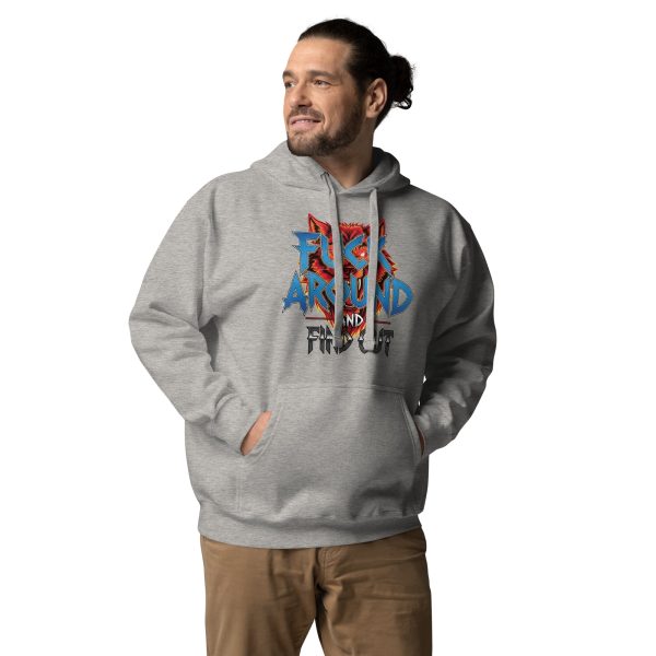 Fuck Around and Find Out Hoodie (Unisex Hoody) - Image 2
