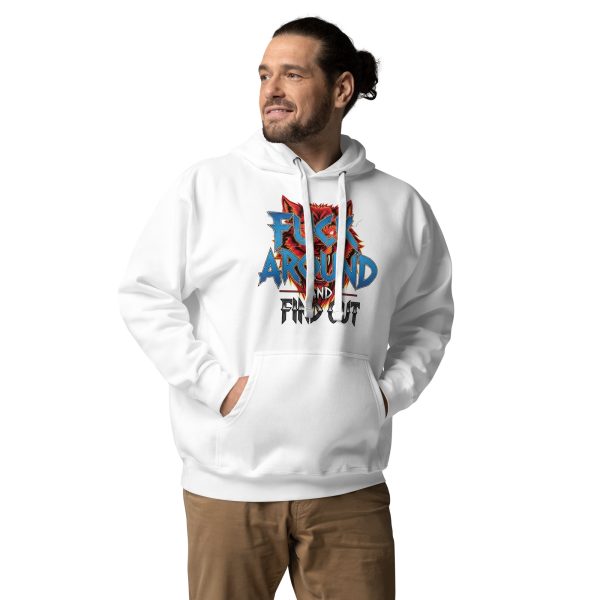 Fuck Around and Find Out Hoodie (Unisex Hoody) - Image 5