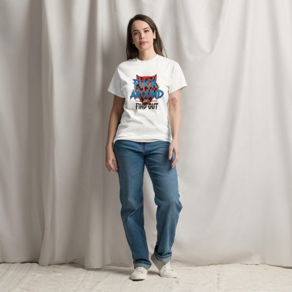 Fuck Around And Find Out Tee (Unisex) - Image 2