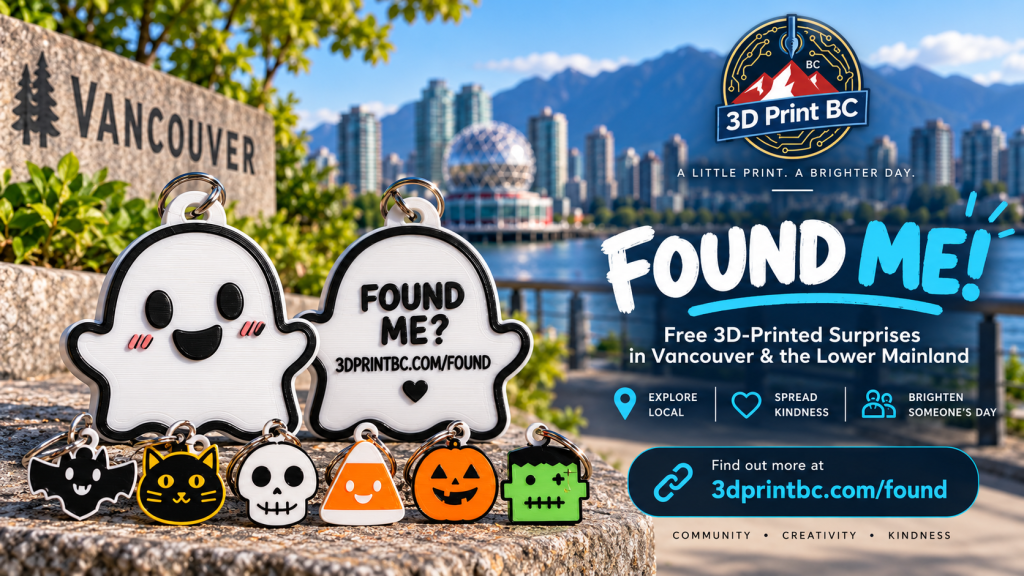 Found Me! | Free 3D-Printed Surprises in the Lower Mainland